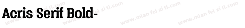 Acris Serif Bold字体转换